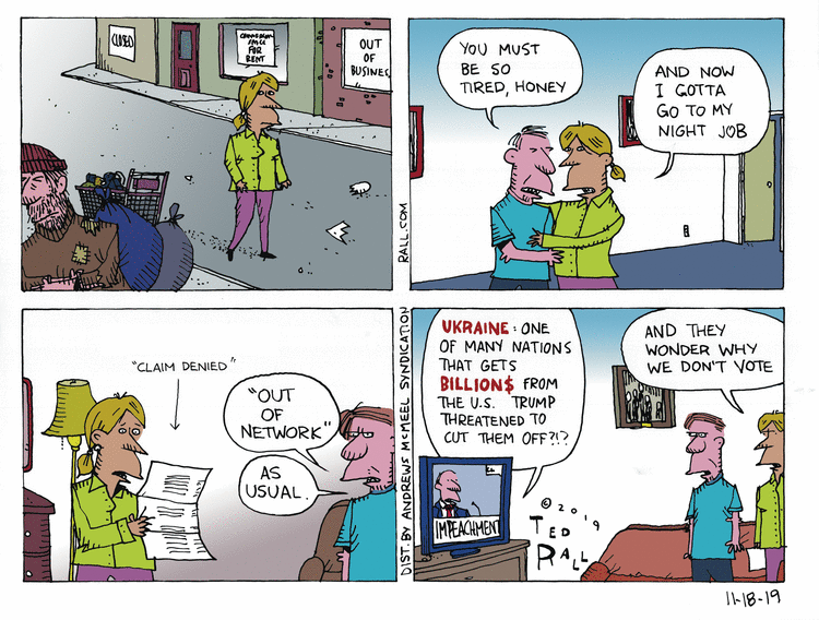 Ted Rall Comic Strip for November 18, 2019 
