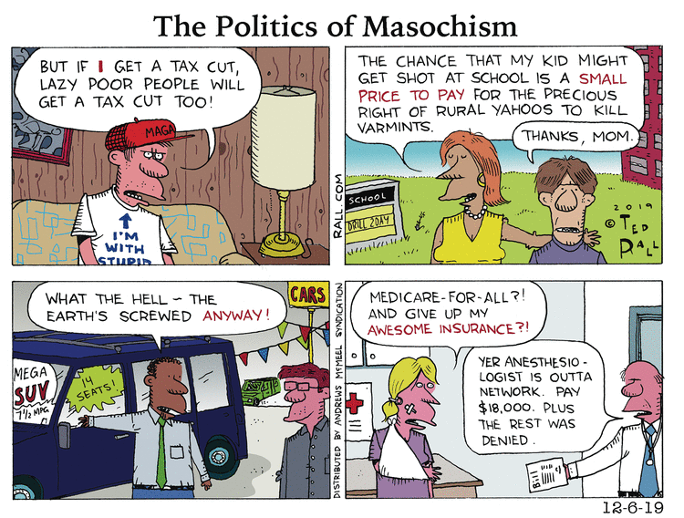 Ted Rall Comic Strip for December 06, 2019 