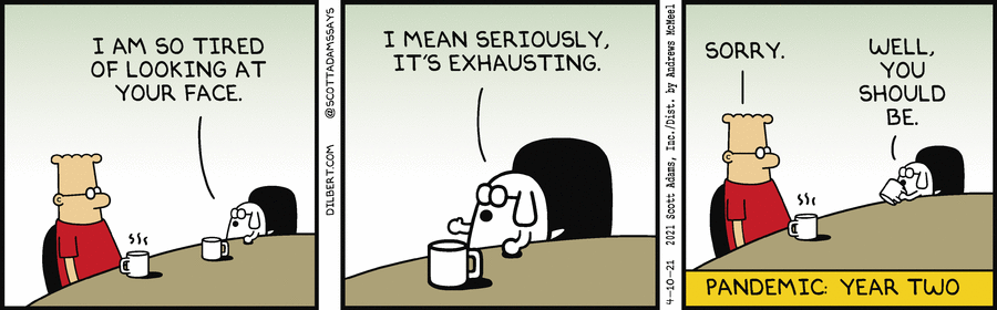 Pandemic In Year Two - Dilbert by Scott Adams