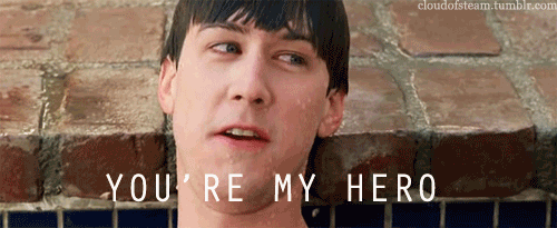 ferris-bueller-youre-my-hero-gif.gif