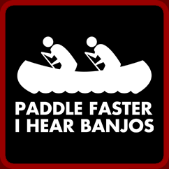 paddle-faster-I-hear-banjos.png